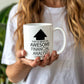 11oz  Coffee Mug - This is What an Awesome Financial Analyst Looks Like