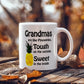 Coffee Mug - Grandma Are Like Pineapples