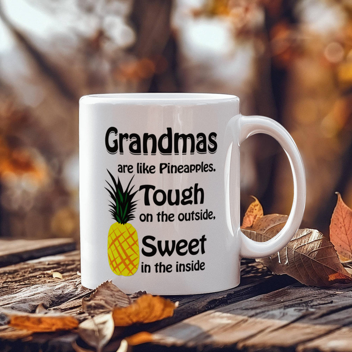 Coffee Mug - Grandma Are Like Pineapples