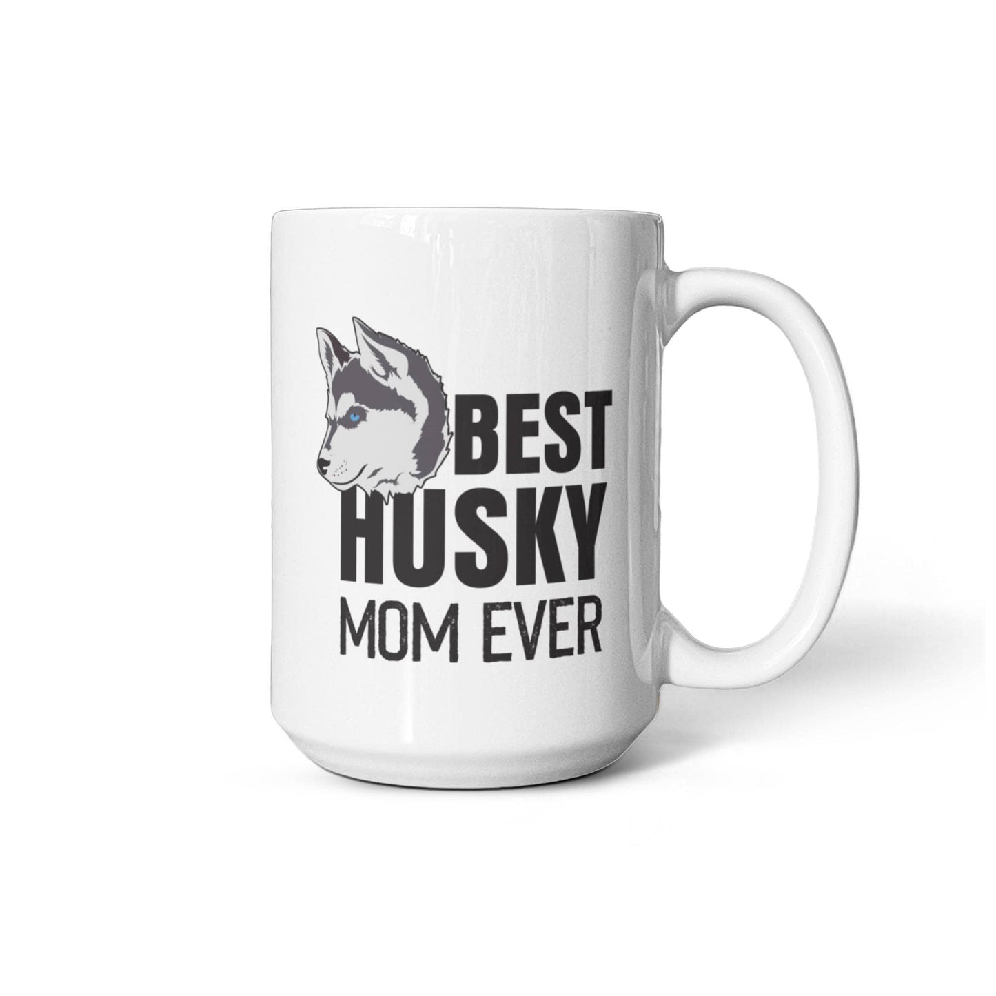 Best Husky Mom Ever