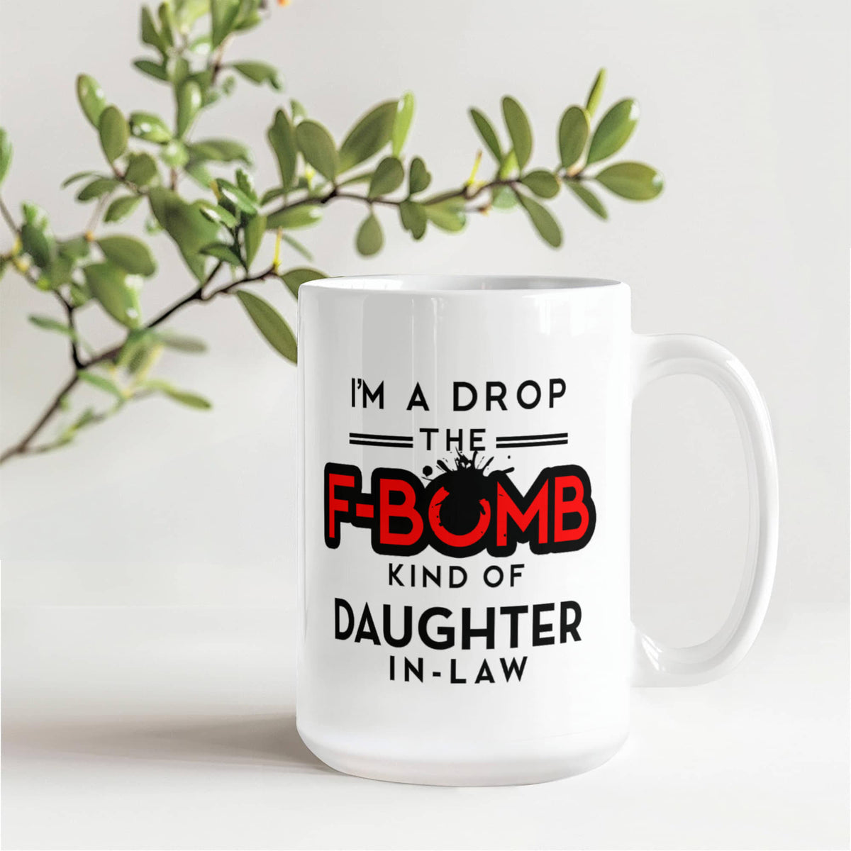 I'm a Drop the F-Bomb Kind of Daughter In Law