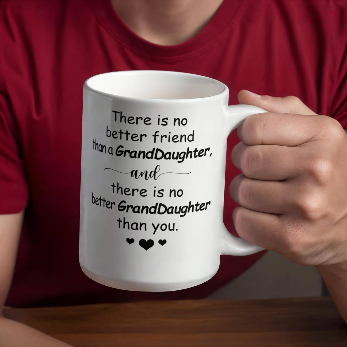 Grand Daughter Coffee Mug - There Is No Better Friend Than an Grand Daughter, and There Is No Better Grand Daughter Than You