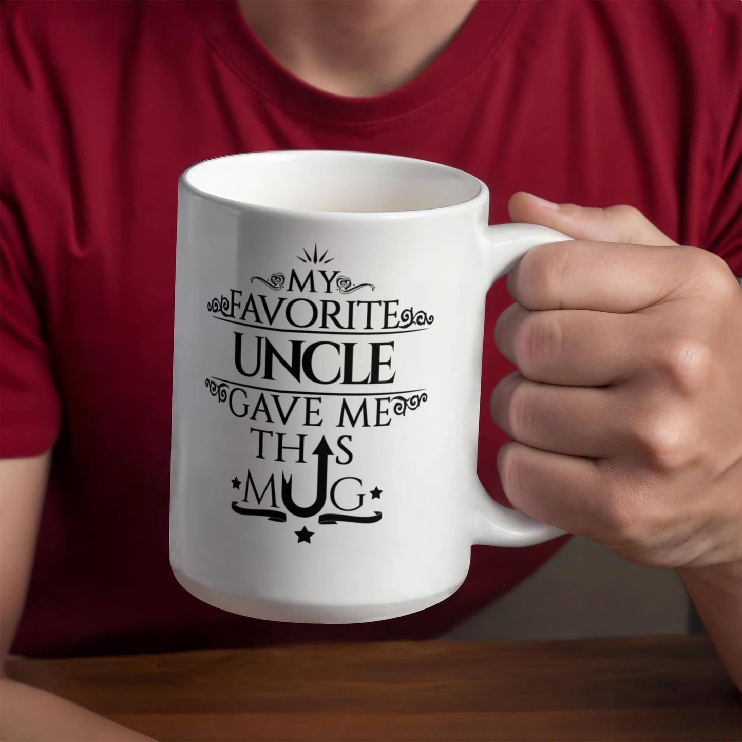 My Favorite Uncle Gave Me This Mug