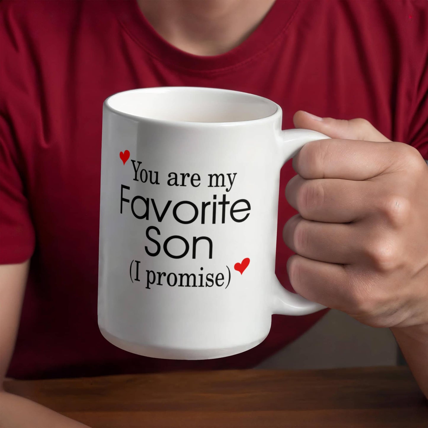 11oz  Mug - You Are My Favorite Son