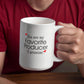 11oz Coffee Mug - You Are My Favorite Producer