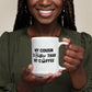 My Cousin Is Hotter Than My Coffee - 11oz Coffee Mug