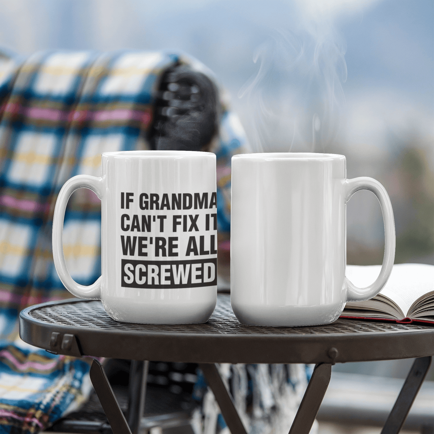 If Grandma Can't Fix It We're All Screwed
