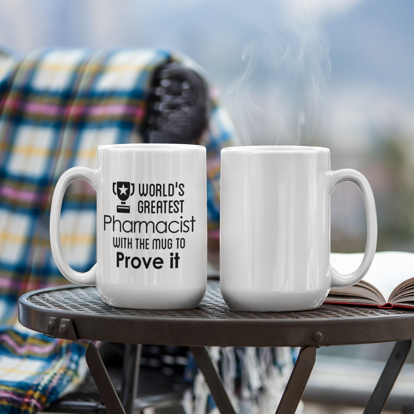 Worlds Greatest Pharmacist With The Mug To Prove It
