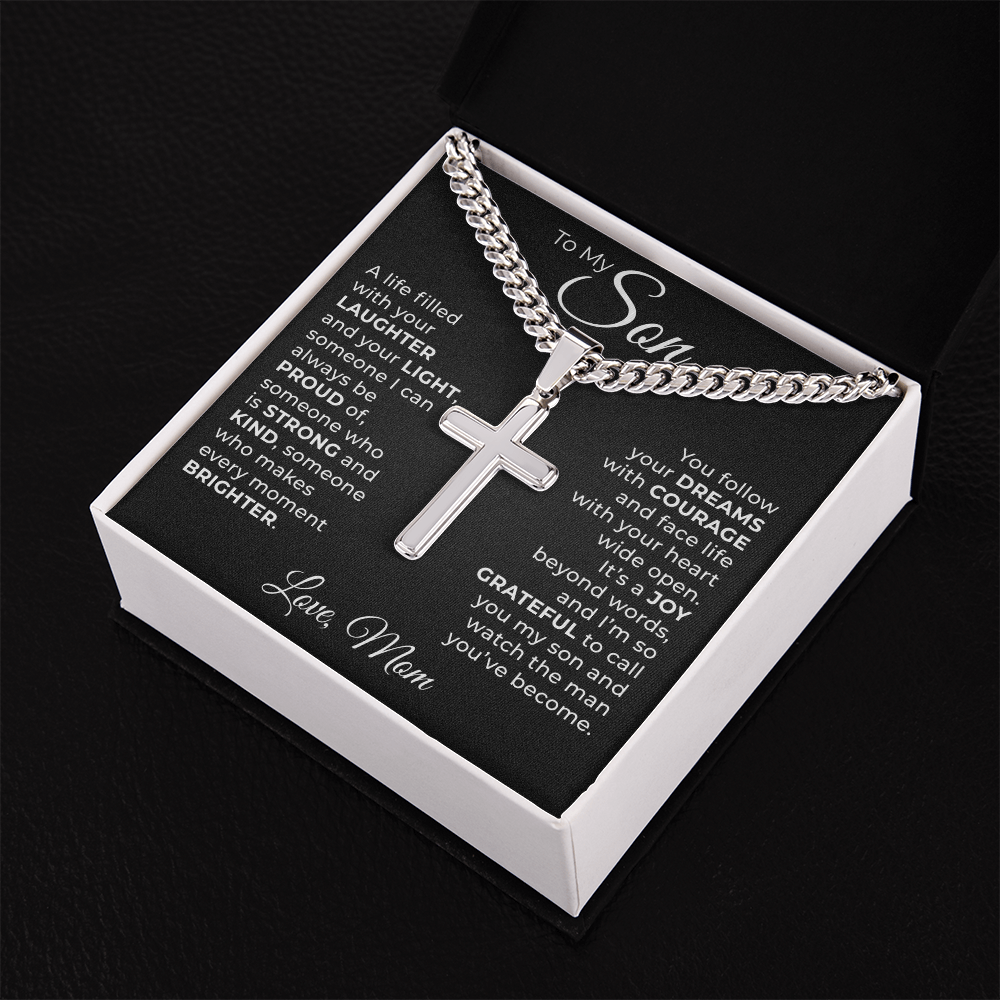 Cuban Chain with Cross Necklace -  To My Son "Follow You Dreams with Courage"