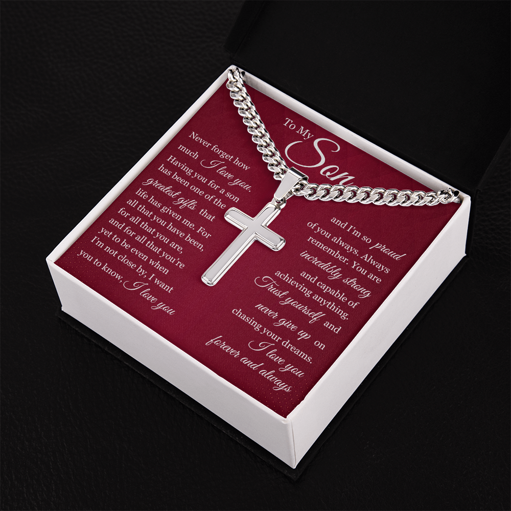 Cuban Chain with Cross Necklace- To My Son "Trust Yourself"