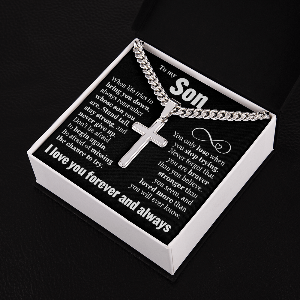 Cross Cuban Link Chain - To My Son "Never Give Up"