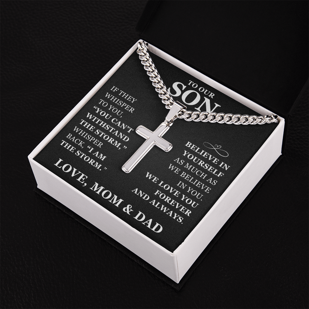 Artisan Cross with Cuban Link Chain - To Our Son "Believe In Yourself"