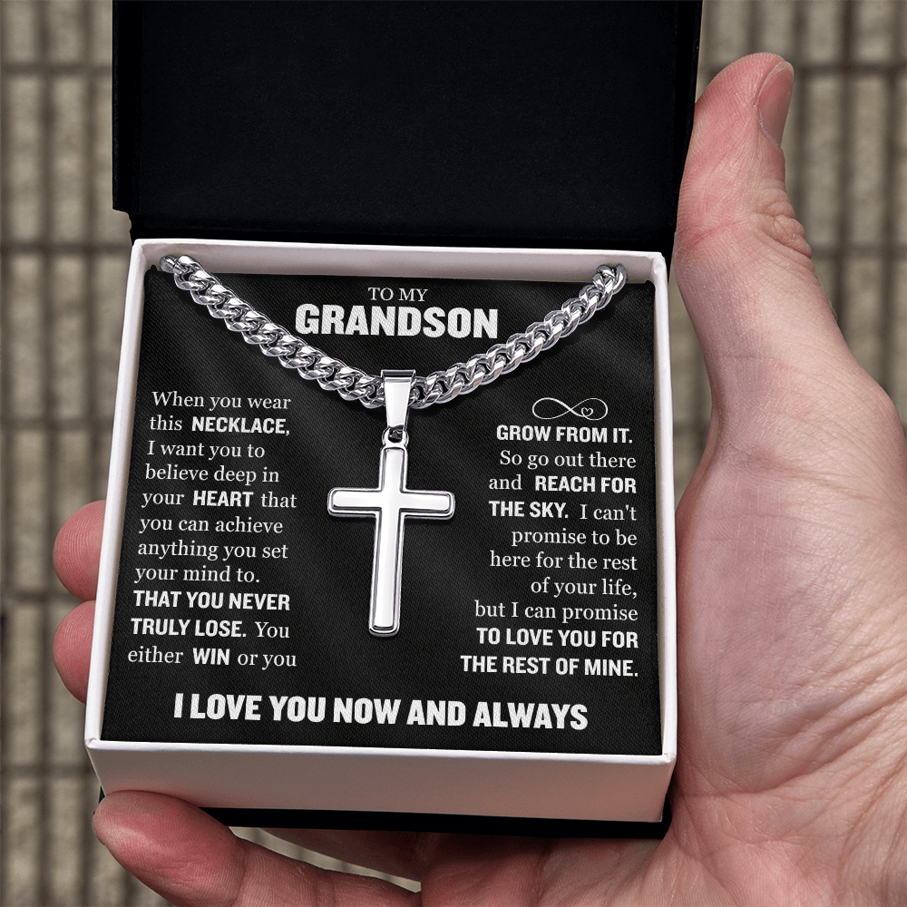 Cross Cuban Link Chain - To My Grandson "You Either Win or You Grow From It"