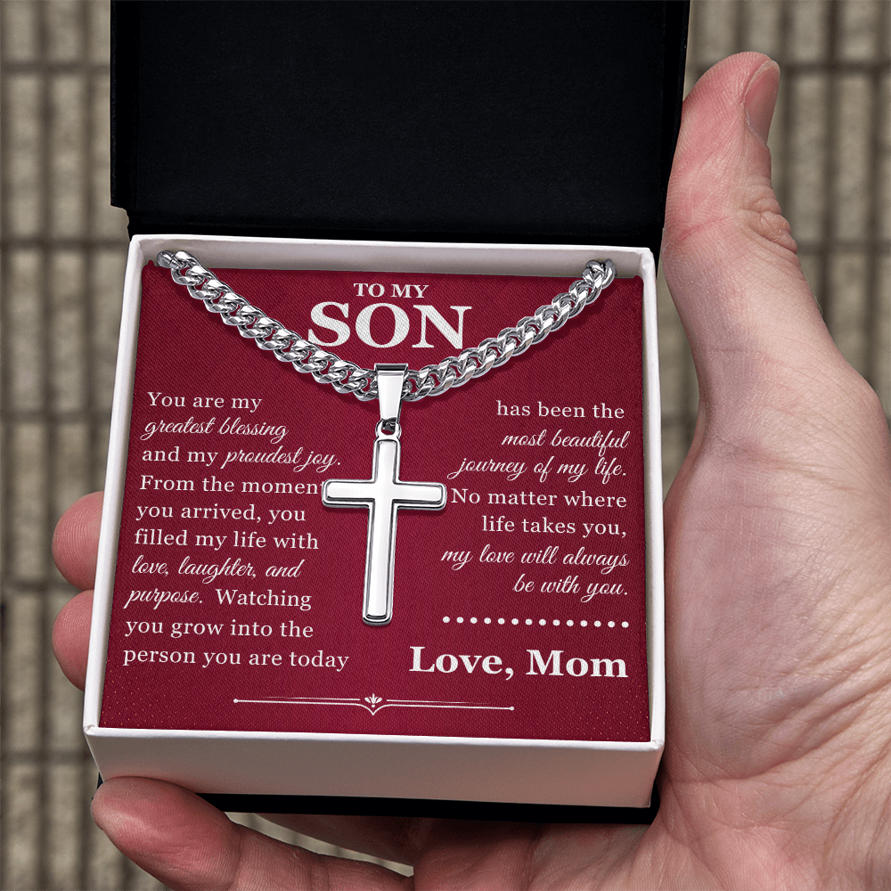 Artisan Cross with Cuban Link Chain - To My Son "You Are My Greatest Blessing"