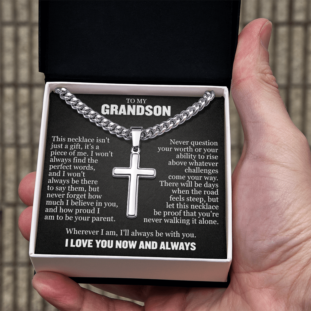 Cross Cuban Link Chain - To My Grandson "I'll Always Be With You"