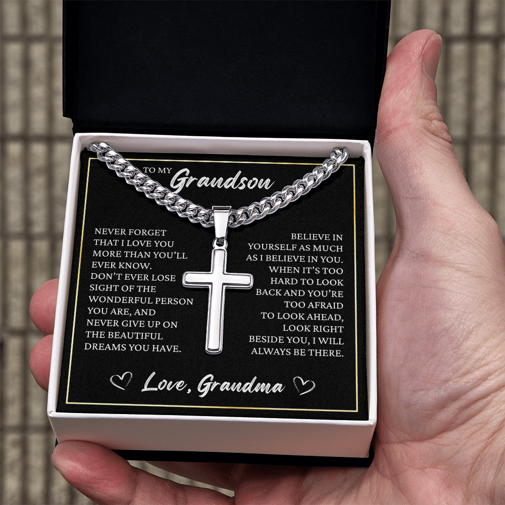 Cuban Chain with Cross Necklace - To My Grandson "Believe in Yourself"