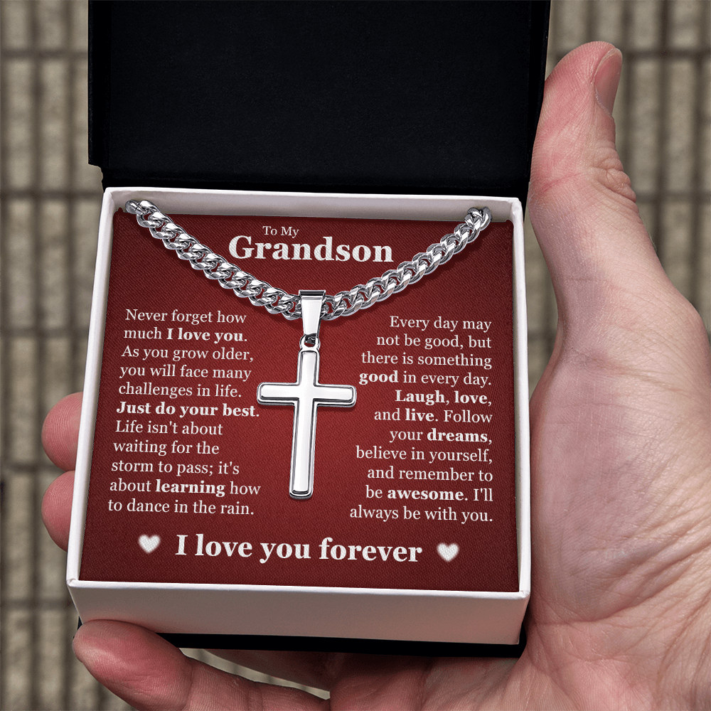 Cross Cuban Link Chain - To My Grandson "Believe In Your Dreams and Remember To Be Awesome"