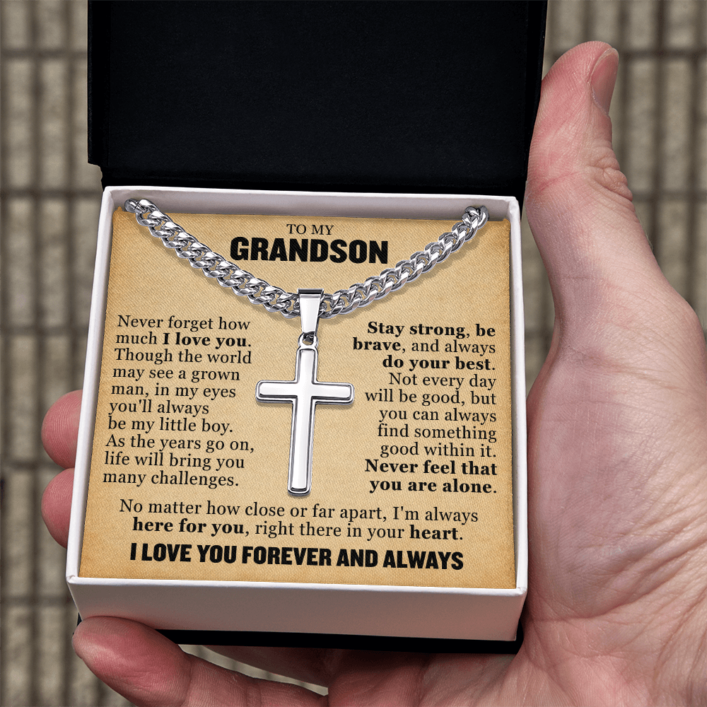 Cross Cuban Link Chain - To My Grandson "Never Feel That You Are Alone"