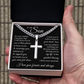 Cross Cuban Link Chain - To My Son "I Love You Forever and Always"