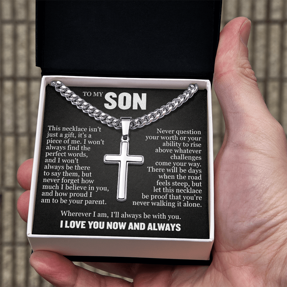 Cross Cuban Link Chain - To My Son "Never Question Your Worth"