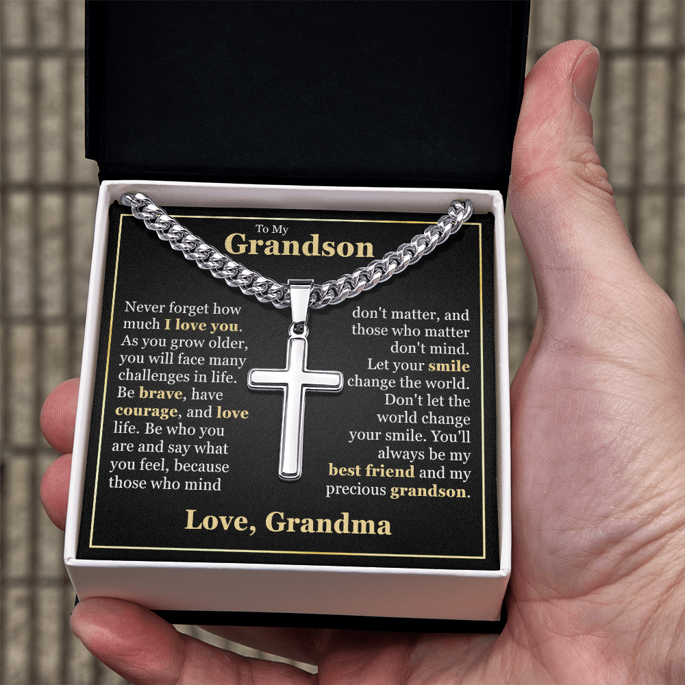 Cross Cuban Link Chain - To My Grandson "Be Brave, Have Courage, and Love Life"