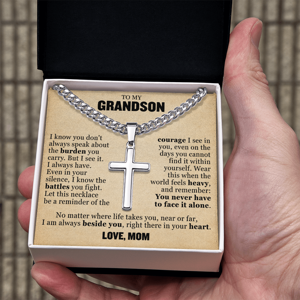 Cross Cuban Link Chain - To My Grandson "You Never Have To Face It Alone"
