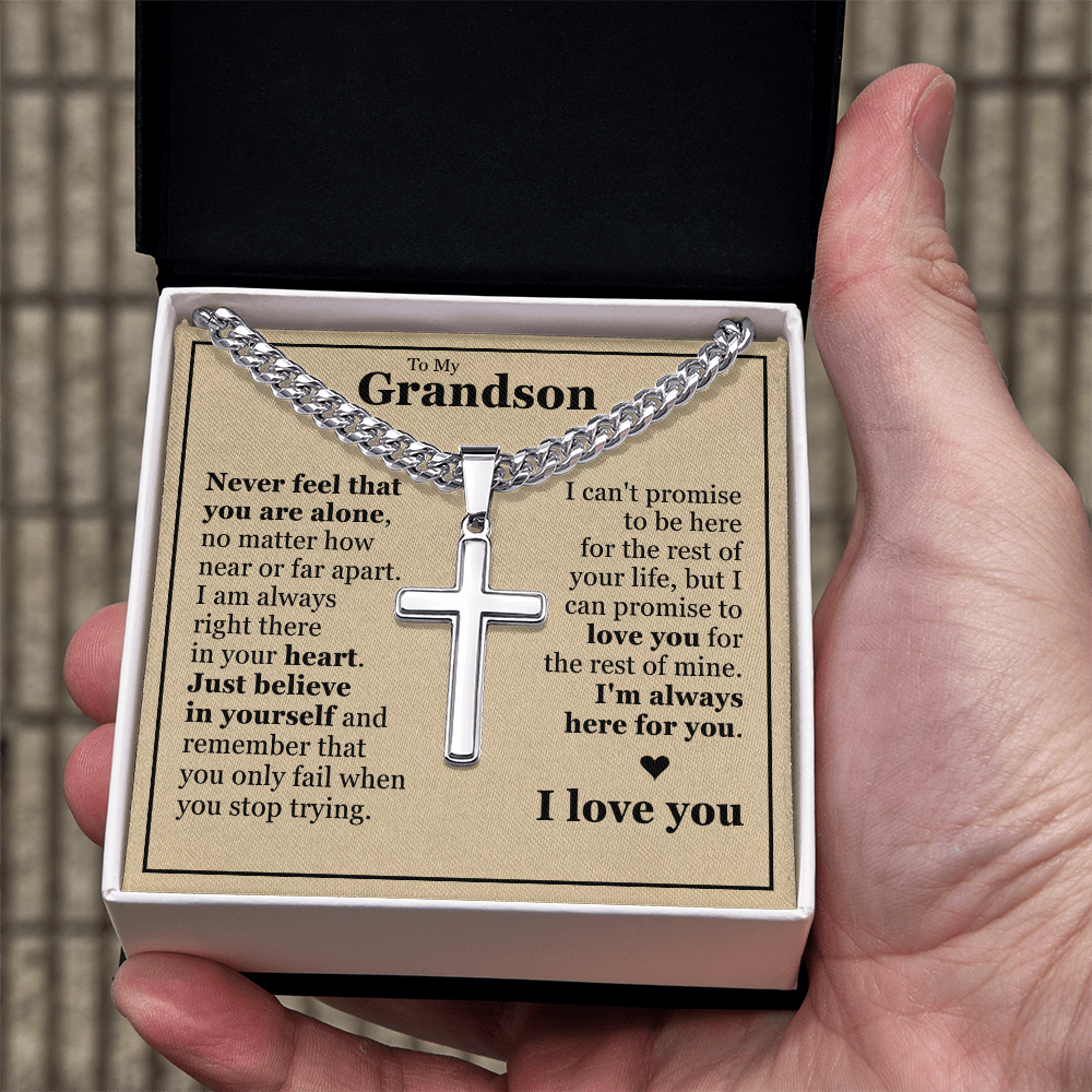 Cross Cuban Link Chain - To My Grandson "I'm Always Here For You"