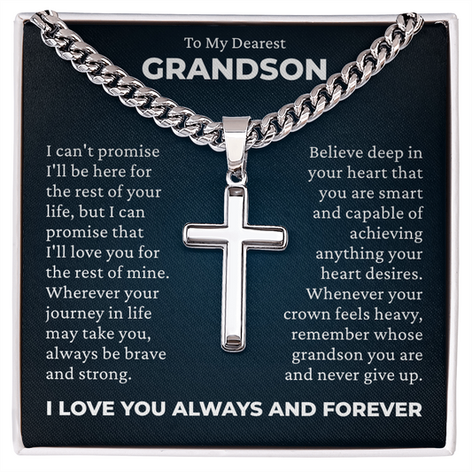 Cross Cuban Link Chain - To My Grandson "Always Be Brave and Strong"