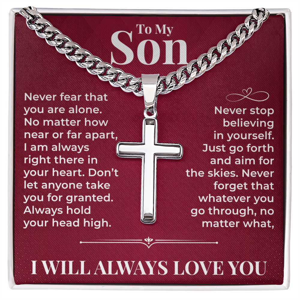 Cuban Chain with Cross Necklace - To My Son "Never Stop Believing In Yourself"