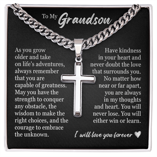 Cross Cuban Link Chain - To My Grandson "You Are Capable of Greatness"