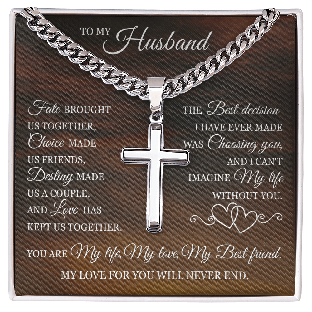 Cross Cuban Link Chain - To My Husband "Fate Brought Us Together"