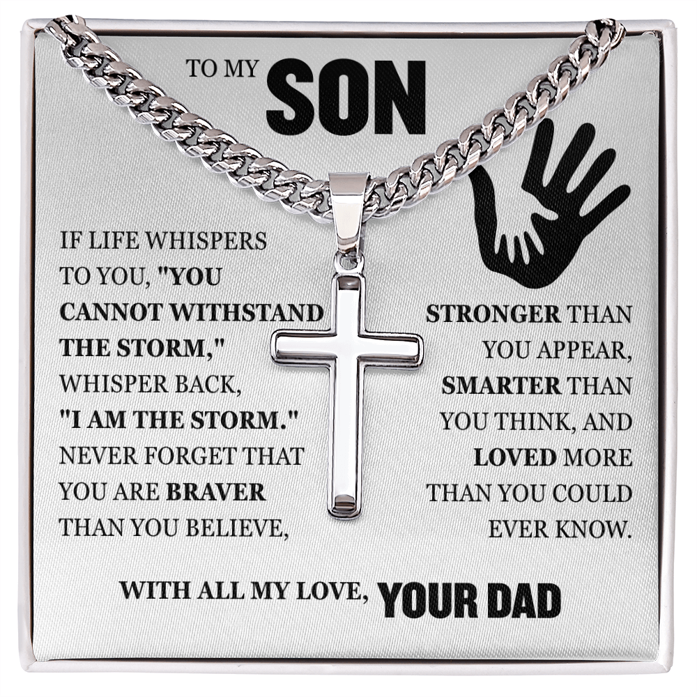 Cross Cuban Link Chain - To My Son "You Are Braver Than You Believe"