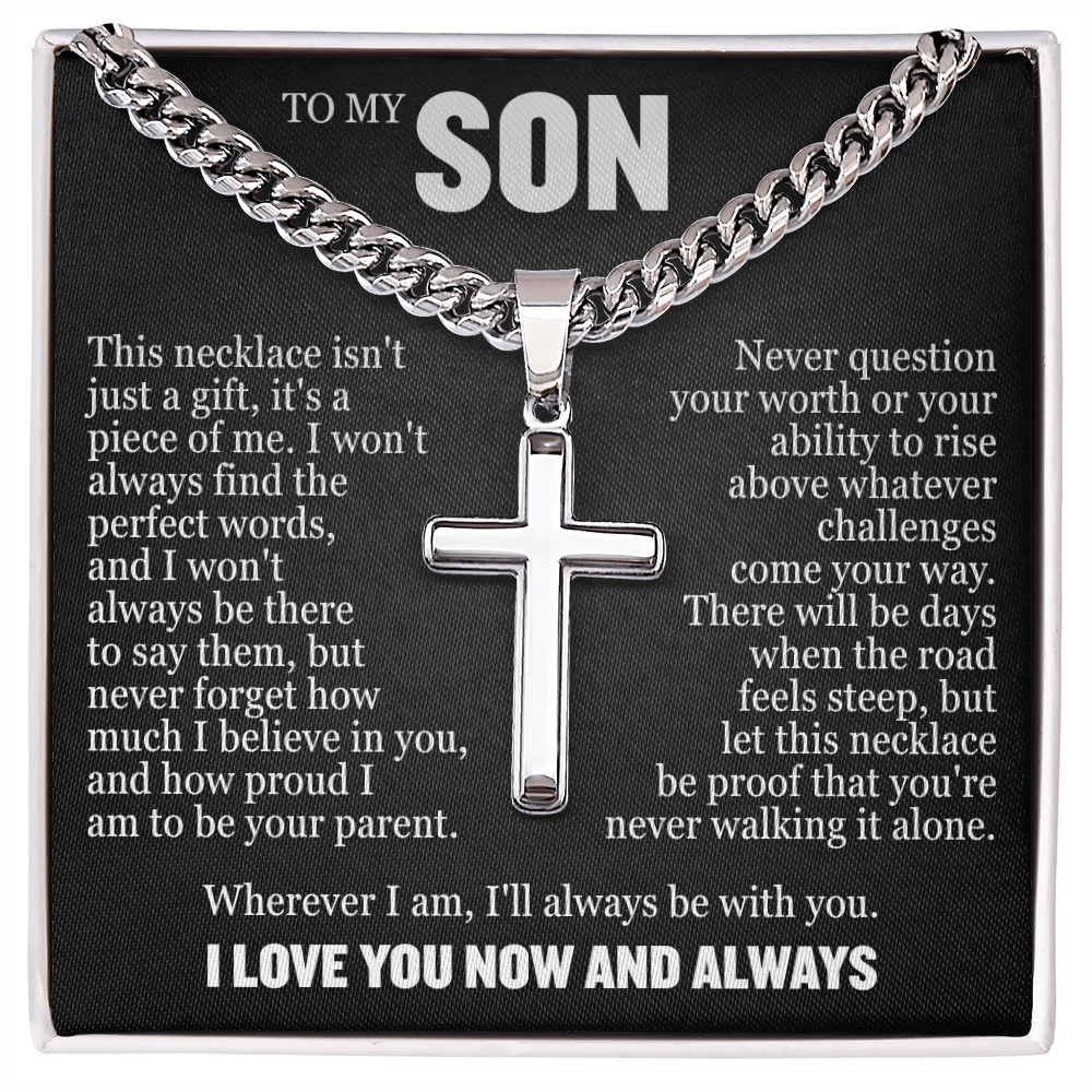 Cross Cuban Link Chain - To My Son "Never Question Your Worth"