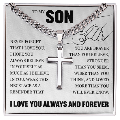 Cross Cuban Link Chain - To My Son "Never Forget That I Love You"