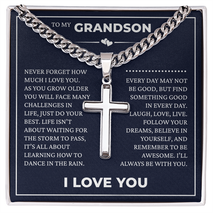 Cuban Chain with Cross Necklace - To My Grandson "I'll Always Be with You"