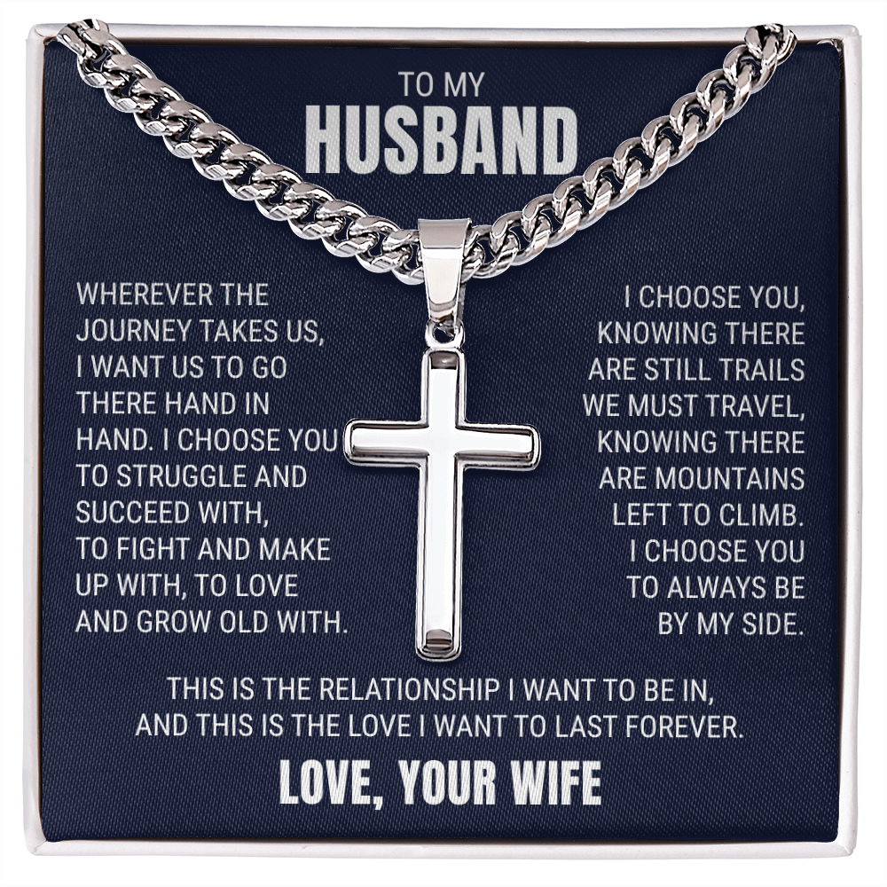 Cross Cuban Link Chain - To My Husband "I Choose You"