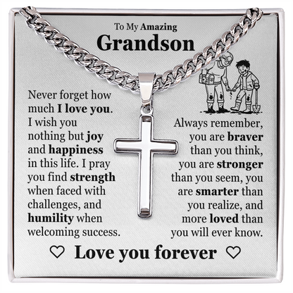 Cross Cuban Link Chain - To My Grandson "Never Forget How Much I Love You"