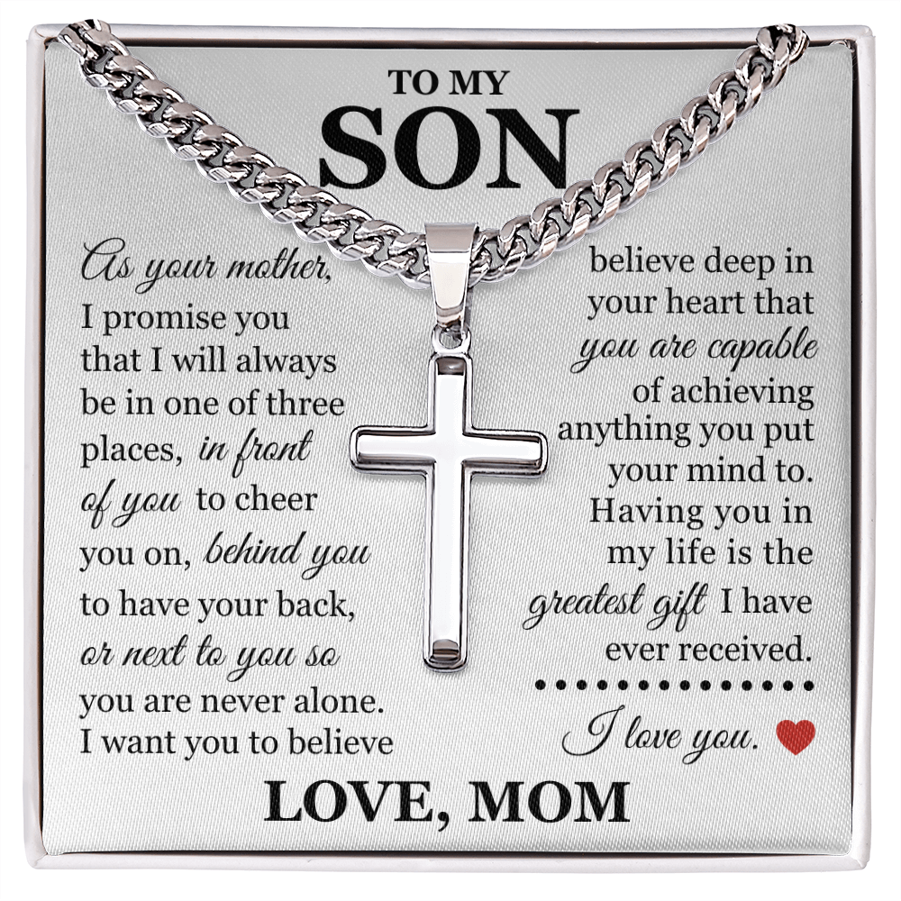 Artisan Cross with Cuban Link Chain - To My Son "You Are Never Alone"