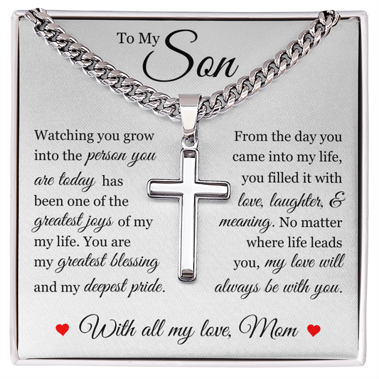 Cross Cuban Link Chain - To My Son "You Are My Greatest Blessing"
