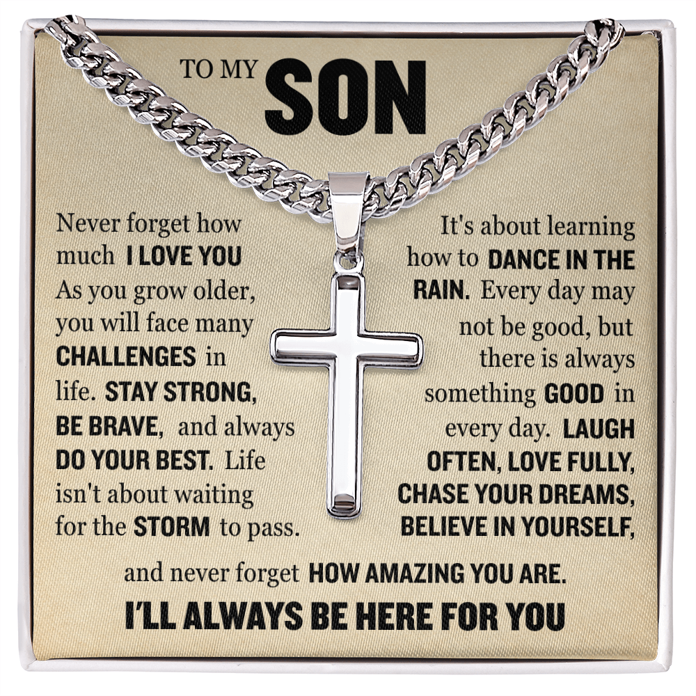 Cross Cuban Link Chain - To My Son "Never Forget How Amazing You Are"