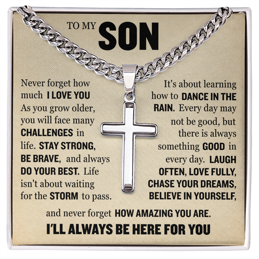 Cross Cuban Link Chain - To My Son "Never Forget How Amazing You Are"