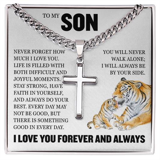 Cross Cuban Link Chain - To My Son "I Will Always Be By Yourside"