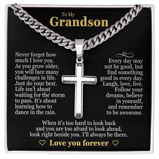 Cross Cuban Link Chain - To My Grandson "Just Do Your Best"