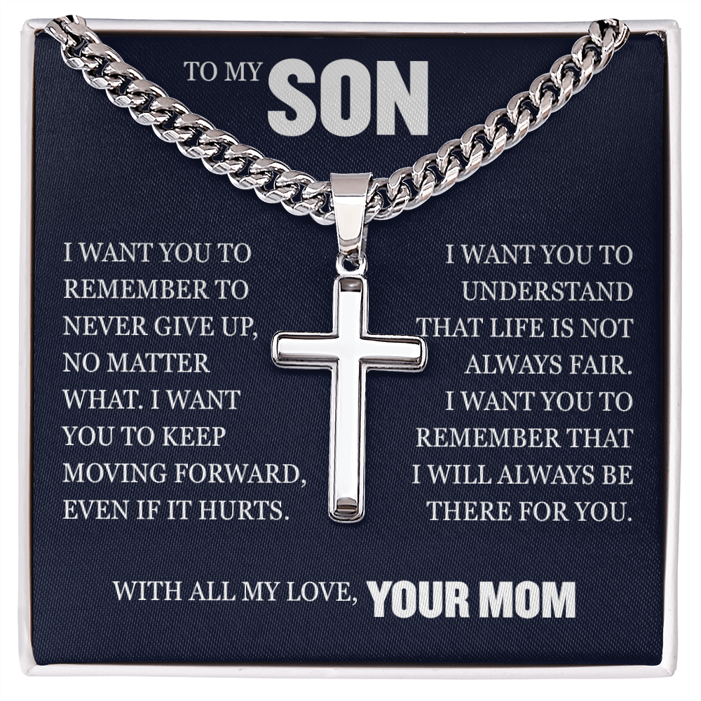 Cross Cuban Link Chain - To My Son "I Will Always Be There For You"