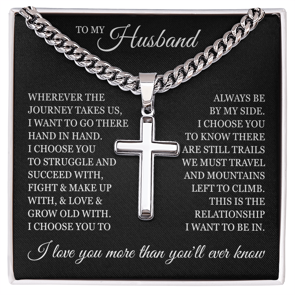 Cross Cuban Link Chain - To My Husband "I Love You More Than You'll Ever Know"