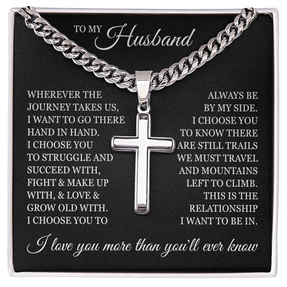 Cross Cuban Link Chain - To My Husband "I Love You More Than You'll Ever Know"