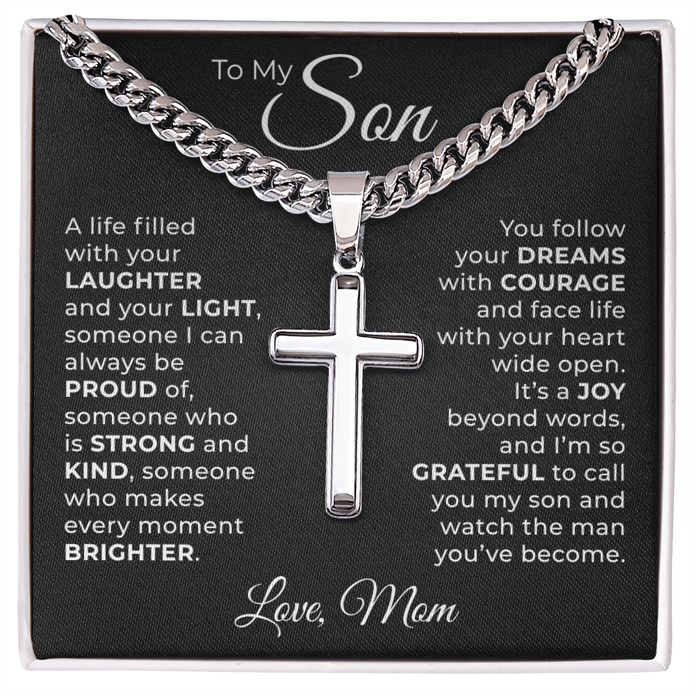 Cuban Chain with Cross Necklace -  To My Son "Follow You Dreams with Courage"