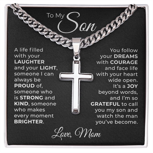 Cuban Chain with Cross Necklace -  To My Son "Follow You Dreams with Courage"
