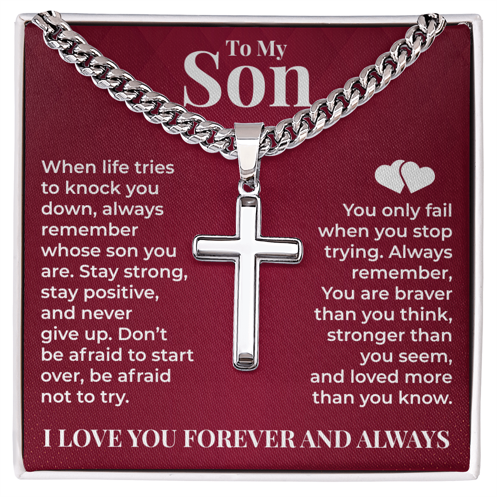 Cuban Chain with Cross Necklace - To My Son "Stay Strong"