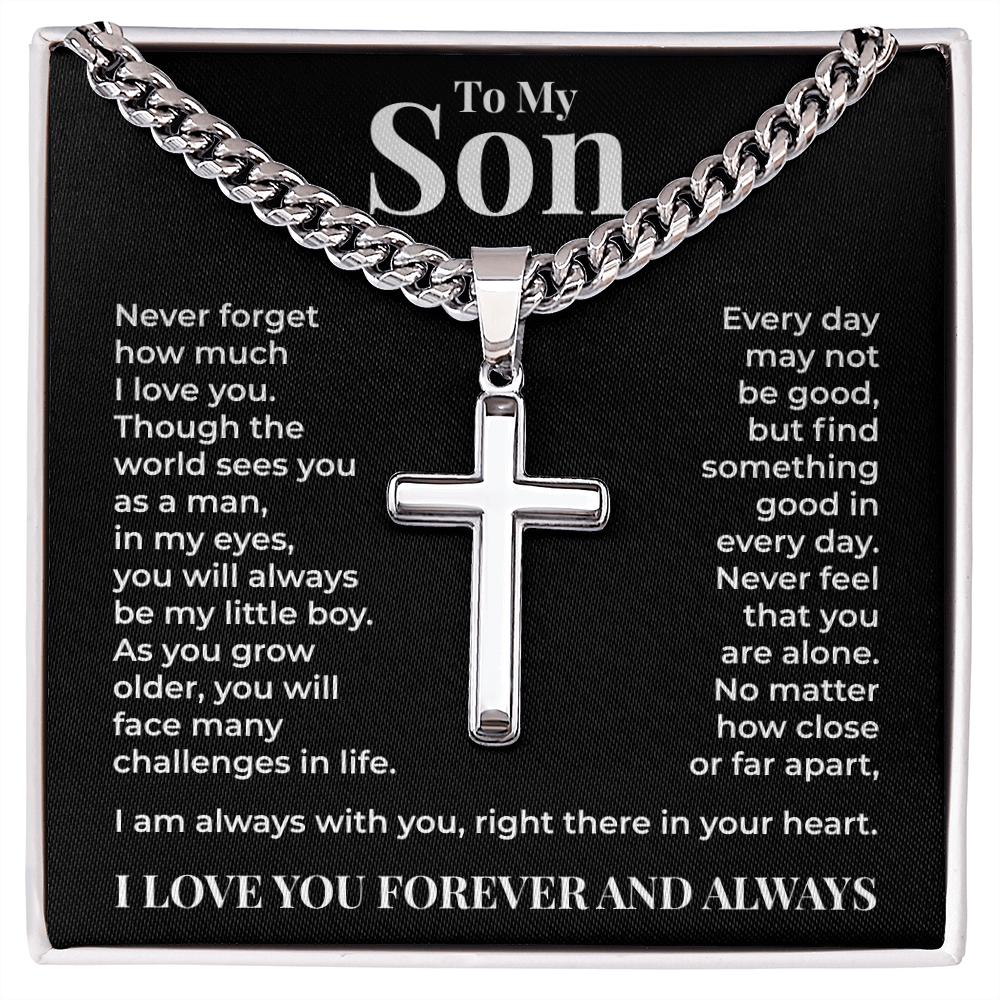 Cuban Chain with Cross Necklace  - To My Son "I'm Always With You"